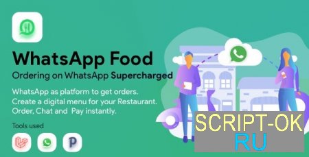 WhatsApp Food v2.1.1 – скрипт заказа еды через WhatsApp