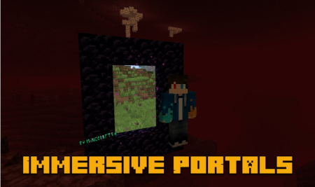 Immersive Portals - реалистичные порталы, зеркала [1.19.2] [1.18.2] [1.17.1] [1.16.5] [1.15.2] [1.14.4]