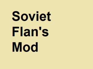 Soviet (Extended) Flan's mod - расширенный фланс мод 1.12.2 1.7.10