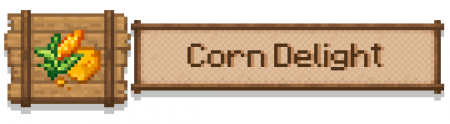 Corn Delight - кукуруза еда 1.20.1 1.19.2 1.18.2 1.16.5