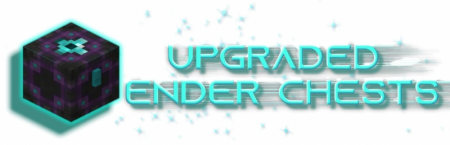 Upgraded Ender Chests - улучшенные эндер сундуки мод 1.20.1 1.19.4 1.18.2 1.17.1 1.16.5